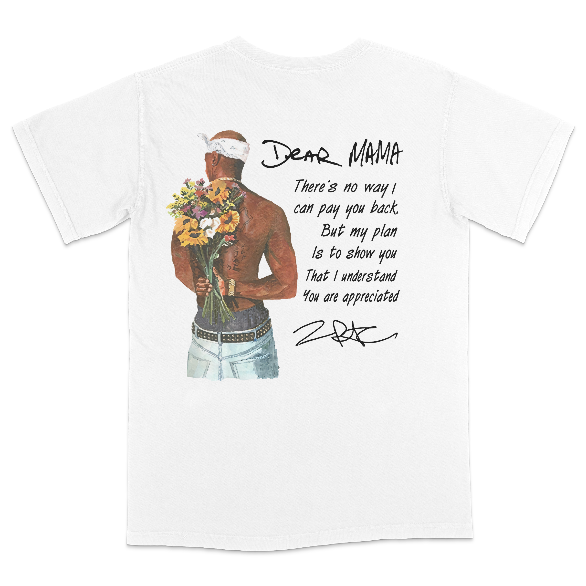 “ Dear Mama “ white