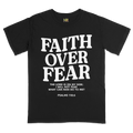 Faith Over Fear Tee