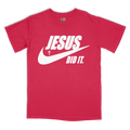 Jesus Did It
